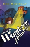 Bella and the wandering house by Meg McKinlay