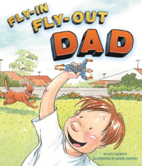 Fly In Fly Out Dad