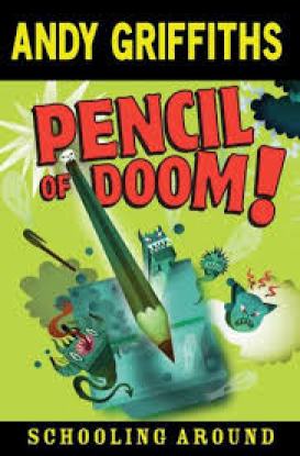 Céití recommends PENCIL OF DOOM by Andy Griffiths and Terry Denton.