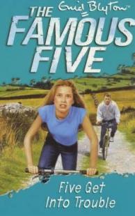 Lewis recommends The Famous Five FIVE GET INTO TROUBLE by Enid Blyton