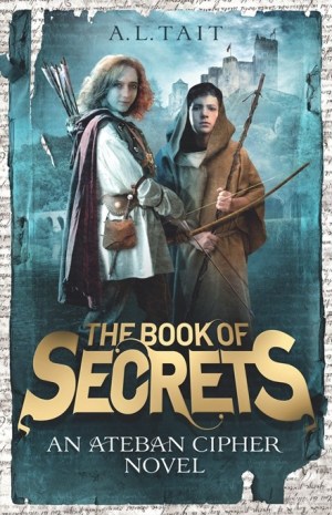 The Book of Secrets by AL Tait