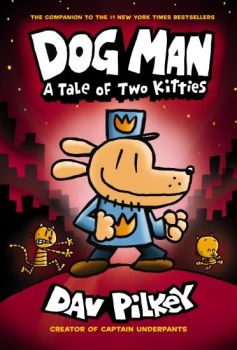 Matthew recommends DOG MAN A TALE OF TWO KITTIES by Dav Pilkey