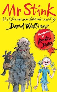 Henry recommends MR STINK by David Walliams and illustrated by Quentin Blake
