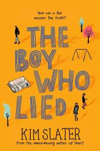 Matilda recommends THE BOY WHO LIED by Kim Slater