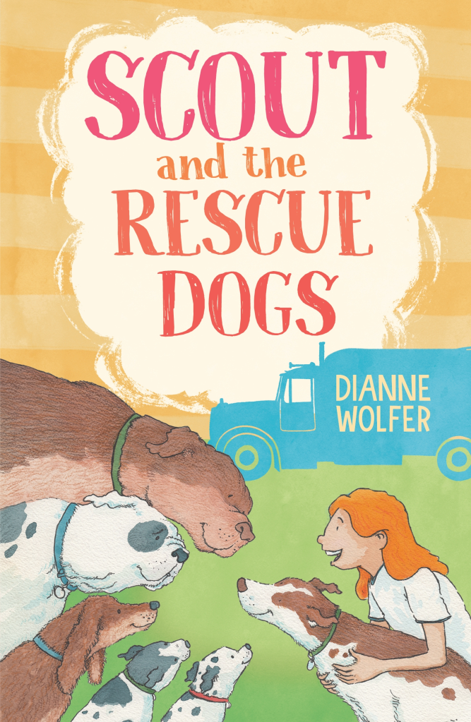 The cover of a children's novel: Scout and the Rescue Dogs. The cover illustration shows Scout (a girl with red hair) and six dogs of various breeds. In the background is a blue truck.
